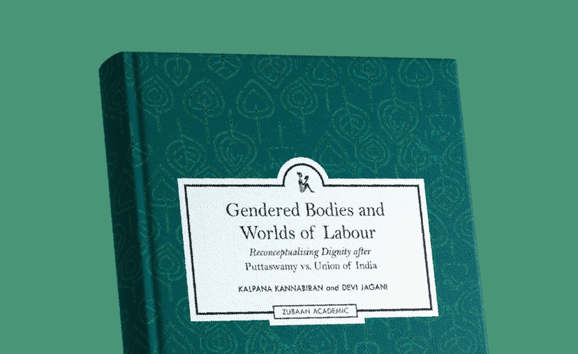Book Discussion: Gendered Bodies and Worlds of Labour: Re-Conceptualising Dignity after Puttaswamy vs. Union of India poster